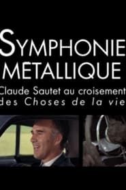 Symphonie métallique (2008)