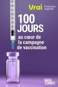 Image 100 jours au coeur de la campagne de vaccination 2021