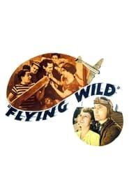 Flying Wild 1941 streaming