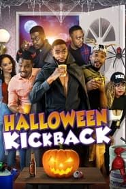 Halloween Kickback series tv