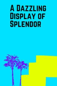 A Dazzling Display of Splendor series tv