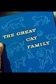 The Great Cat Family 1956 streaming