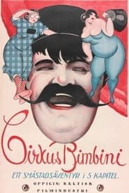 Cirkus Bimbini 1921 streaming