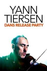 Yann Tiersen in release party series tv