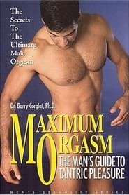 Image Maximum Orgasm: The Man's Guide to Tantric Pleasure