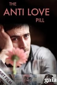 The Anti Love Pill series tv