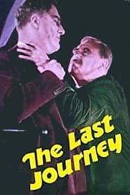 The Last Journey 1935 streaming