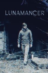 Lunamancer 2021 streaming