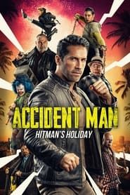 Accident Man: Hitman's Holiday 2022 streaming