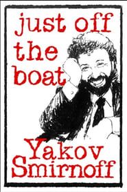 Image Yakov Smirnoff: Just Off the Boat