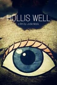 Hollis Well series tv