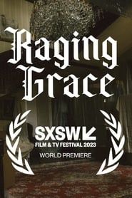 Raging Grace 2023 streaming