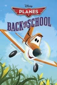 Planes: Back to School series tv