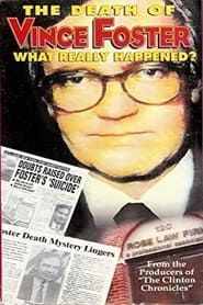 The Death of Vince Foster: What Really Happened? series tv