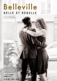 Belleville, belle et rebelle series tv