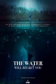 The Water Will Regret You series tv