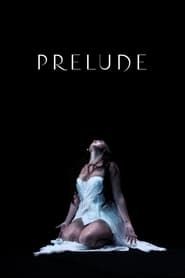 Prelude 2021 streaming