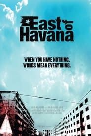 East of Havana series tv