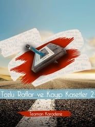 Tozlu Raflar ve Kayıp Kasetler 2 series tv