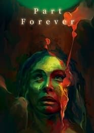Part Forever-hd