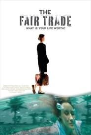 The Fair Trade 2008 streaming