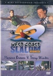 West Coast Slalom Advanced series tv