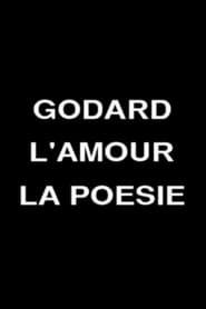 Image Godard, l'amour, la poésie