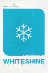 Whiteshine (2005)