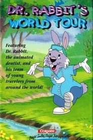 Dr. Rabbit's World Tour series tv
