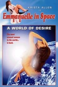 Emmanuelle in Space 2: A World of Desire series tv