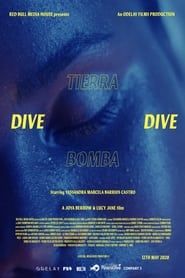 Dive Tierra Bomba Dive series tv