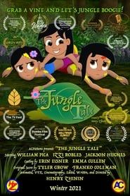 The Jungle Tale - An Ordinary Life Until... (2021)