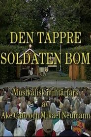 Den tappre soldaten Bom (1995)