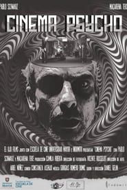 Cinema Psycho (2021)