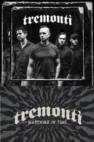 Tremonti: Marching in Time Livestream Release show series tv