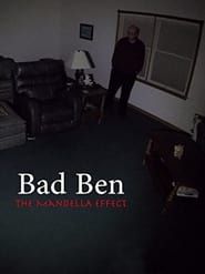 Bad Ben: The Mandela Effect series tv