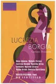 Lucrezia Borgia - Teatro degli Arcimboldi (2002)
