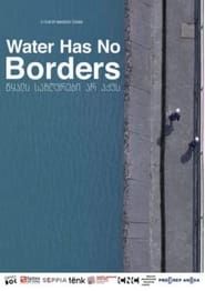 Water Has No Borders series tv