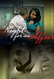 A Night For An Affair series tv