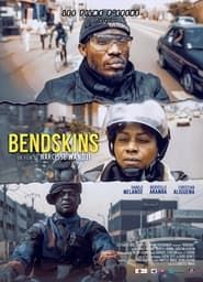 watch Bendskins