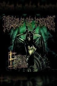 watch Cradle of Filth: Eleven Burial Masses