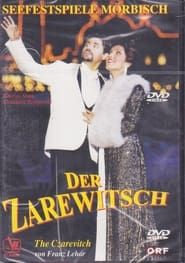 watch Der Zarewitsch - Mörbisch