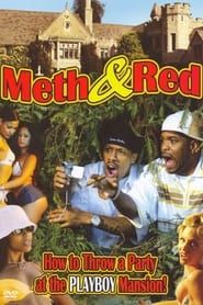 Meth & Red: How to Throw a Party at the Playboy Mansion series tv