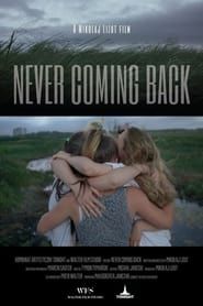 Never Coming Back series tv