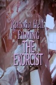 Image Raising Hell: Filming the Exorcist 2010