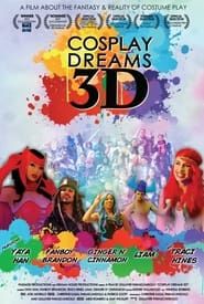 Cosplay Dreams 3D series tv