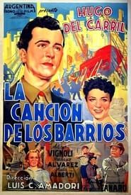 La canción de los barrios (1941)