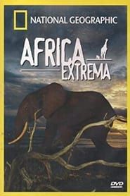 Extreme Africa series tv