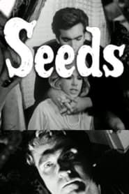 watch Seeds