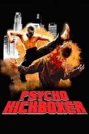 watch The Dark Angel: Psycho Kickboxer